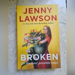 Jenny Lawson  Broken (in the best possible way) Hardcover